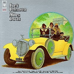 Miles Davis - Jack Johnson