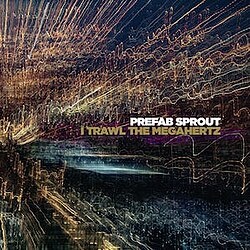 I Trawl The Megahertz cover