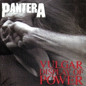 Vulgar Display Of Power cover