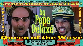 Pepe Deluxé - Queen Of The Wave