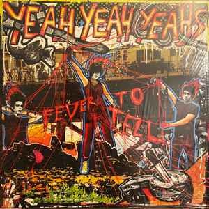 Fever To Tell cover