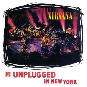 Nirvana (US) - MTV Unplugged In New York