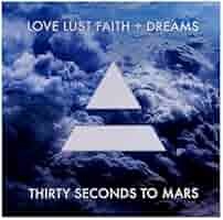Love Lust Faith + Dreams cover