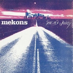 Mekons - Fear And Whiskey
