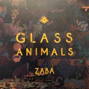 Glass Animals - Zaba