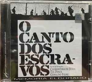 Clementina De Jesus / Tia Doca / Geraldo Filme - O Canto Dos Escravos