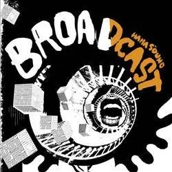 Broadcast - Haha Sound